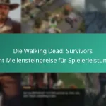 Die Walking Dead: Survivors Event-Meilensteinpreise für Spielerleistungen