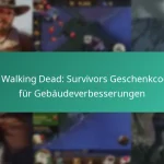 Die Walking Dead: Survivors Geschenkcodes für Gebäudeverbesserungen