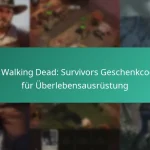 Die Walking Dead: Survivors Geschenkcodes für Überlebensausrüstung