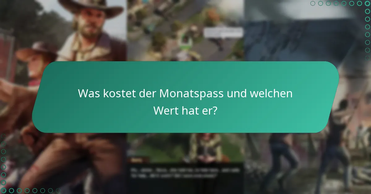 Wie verbessern die Boni des Monatspasses den Zugang zu Events?