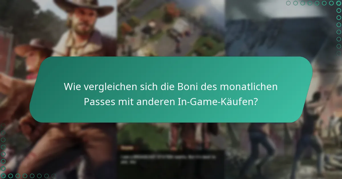 Welche Gameplay-Strategien können durch die Gegenstände des monatlichen Passes verbessert werden?